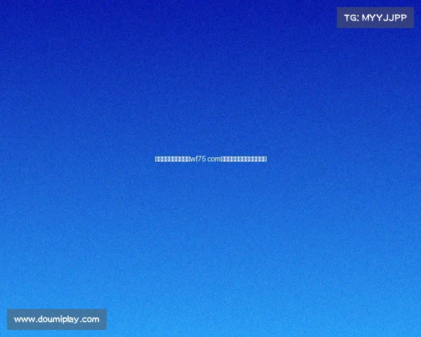 全国电子竞技大赛官网wf75 com登录、全国电子竞技大赛视频 全国电子竞技大赛官网wf75 com登录、全国电子竞技大赛视频